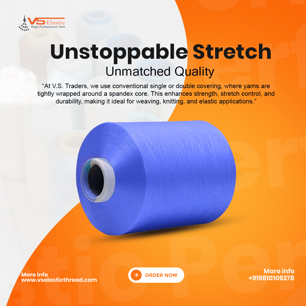 COVERED LYCRA YARN manufacturer in North Delhi